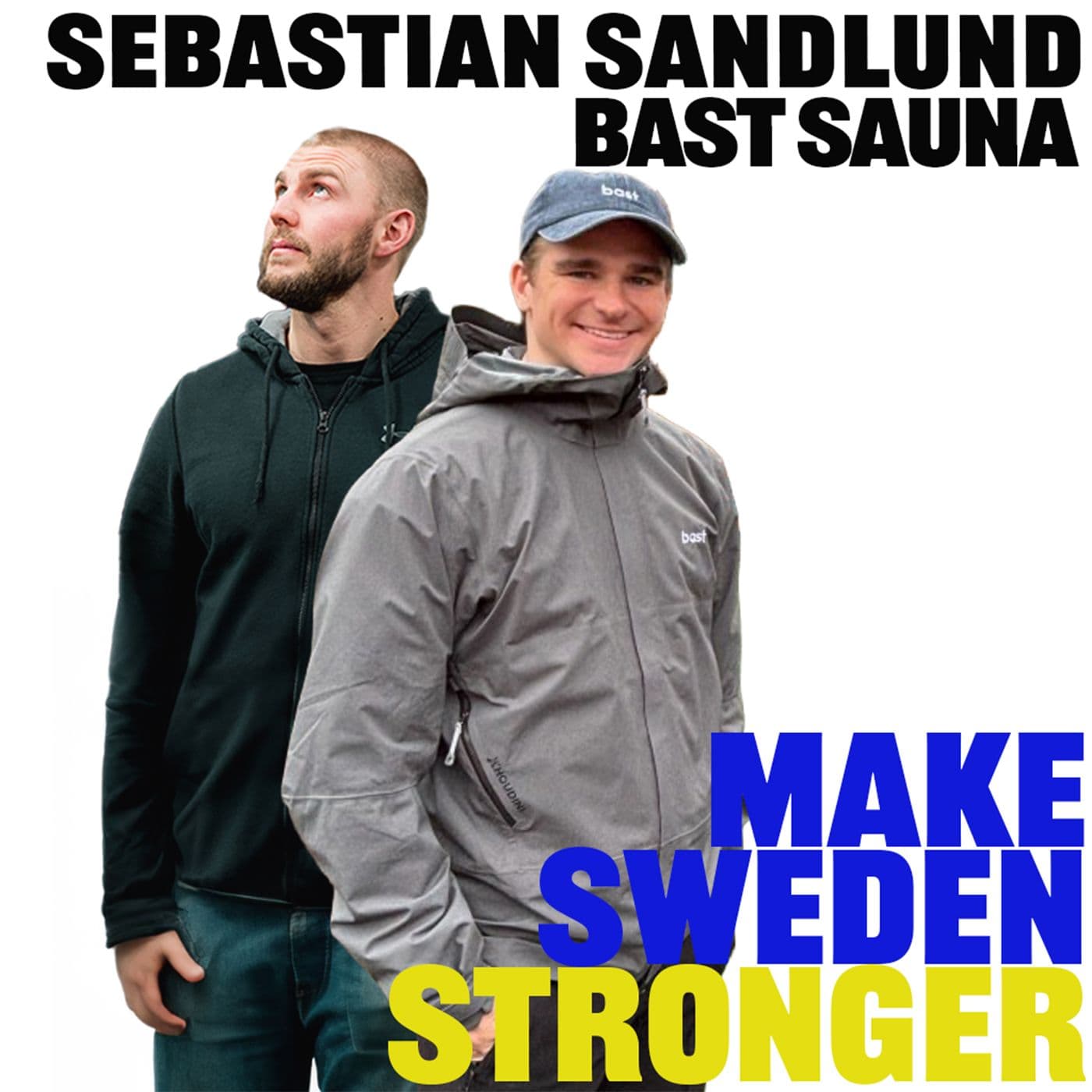 Sebastian Sandlund - Medgrundare Bast Sauna. Från uppstartsresa till etableringsfas!